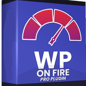May include: A blue box with a white speedometer icon and the text "WP ON FIRE PRO PLUGIN".