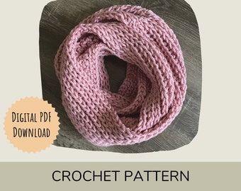 Crochet Pattern for Shiloh Chunky Infinity Scarf