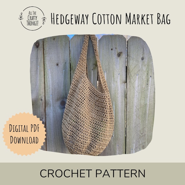 Crochet Pattern for Hedgeway Cotton Market Bag