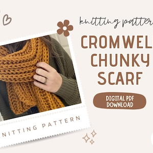 Knitting Pattern for Cromwell Chunky Scarf