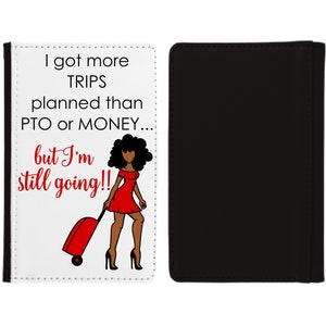 More Trips Planned than PTO Passport cover, Passport holder, Passport gift, Passport cover with name, Passport wallet, Personalized passport