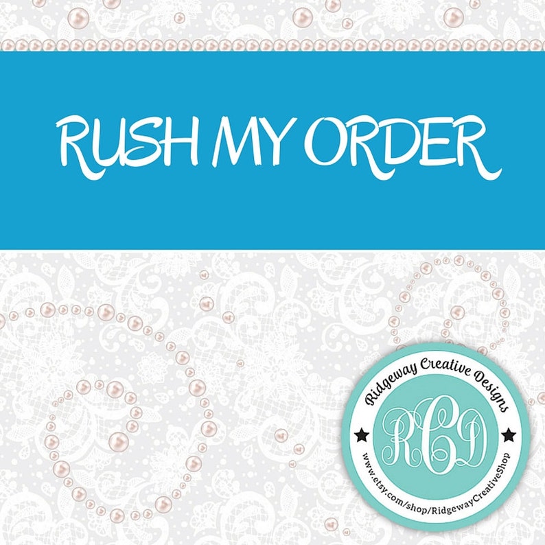 Rush My Order with Express Shipping Includes shipping Express Shipping Moves Order to a 7 day turnaround