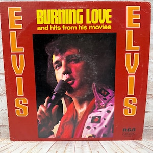 Vintage 1972 Elvis Presley “Burning Love And Hits From His Movies Vol. 2” Lp Album Vinyl Record CAS-2595 RCA