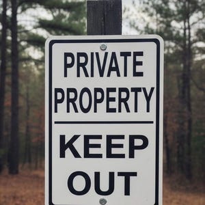 Private Property Keep Out Metal Sign NEW - (3 sizes available)