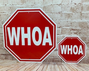 WHOA Mini Metal Horse Barn Farm Road Sign 6&quot;x6&quot; or 12&quot;x12&quot; NEW (2 sizes available)