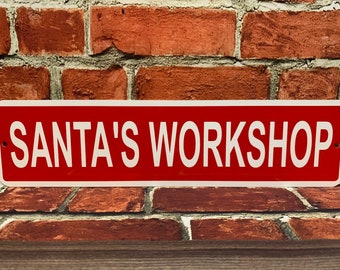 Santa’s Workshop METAL Christmas Street Sign 3"x12" New & Handmade!