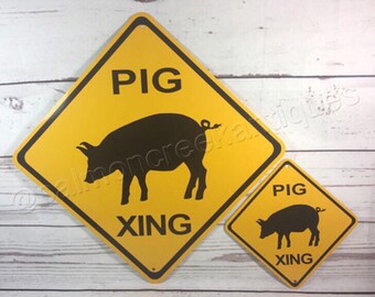 Pig Xing Mini Metal Yellow Farm Caution Crossing Sign 6"x6" or 12"x12" NEW (2 sizes available)