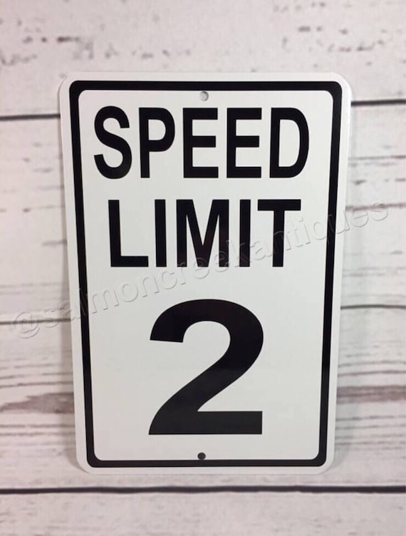 邦楽 speeding slowly,speeding slowly #2u Speed Limit 2 Metal Street Traffic Sign NEW 2MPH 2nd Second