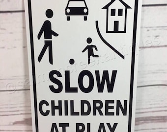 SLOW Children At Play Metal Street Traffic Caution Playing Sign NEW (3 sizes available)