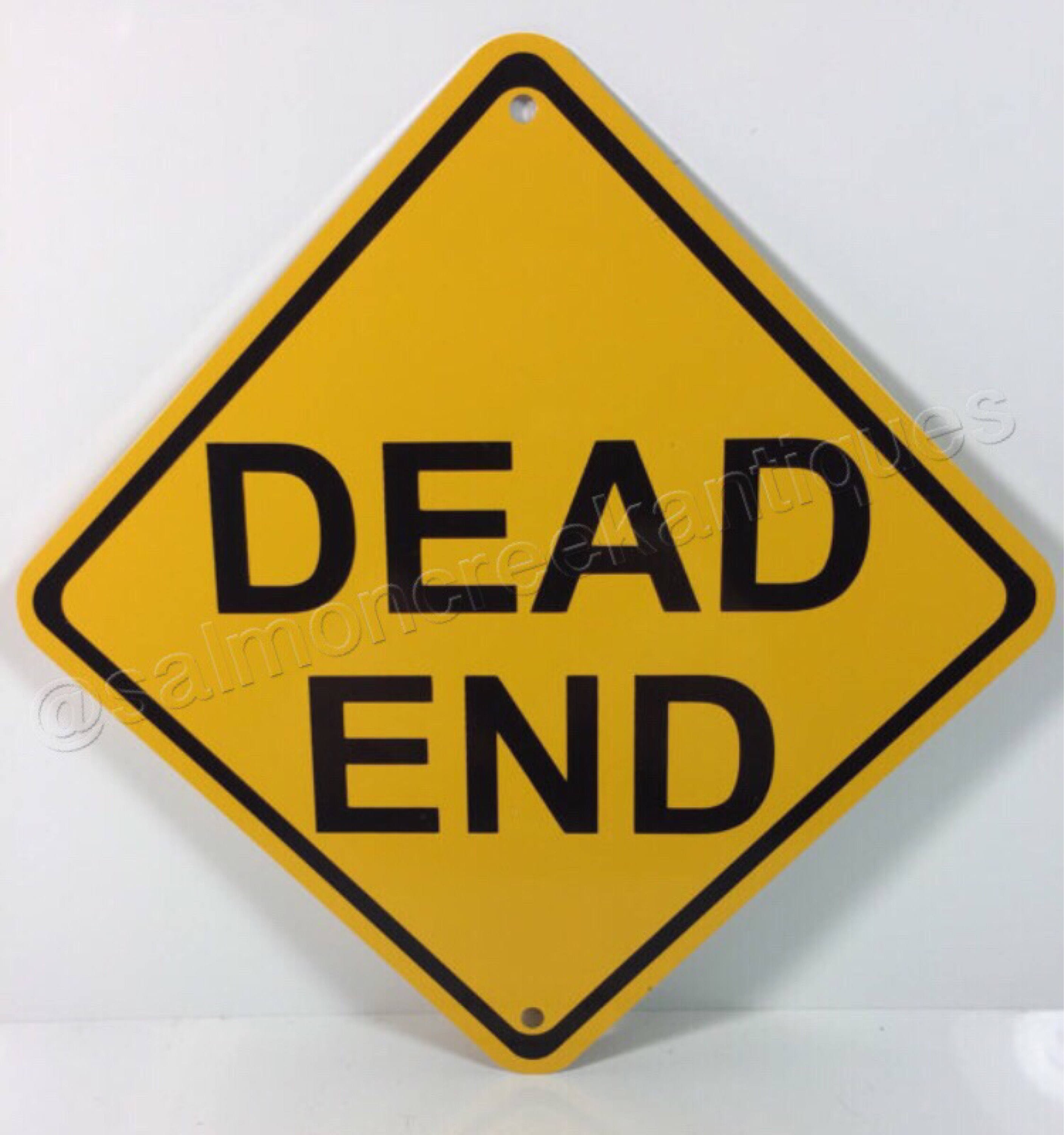 Dead End Sign