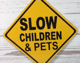 SLOW Children & Pets Mini Metal Yellow Caution Crossing Sign 6"x6" or 12"x12" NEW (2 sizes available)
