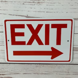 EXIT RIGHT Metal Door Home or Business Safety Warning Sign NEW -  (3 sizes available)