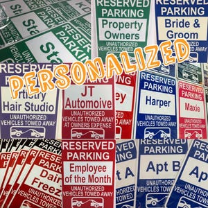 Custom Reserved Parking Unauthorized Vehicles Towed Away Metal Sign - Custom-made Personalized Sign  - (3 sizes available)