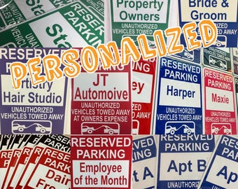 Custom Reserved Parking Unauthorized Vehicles Towed Away Metal Sign - Custom-made Personalized Sign  - (3 sizes available)