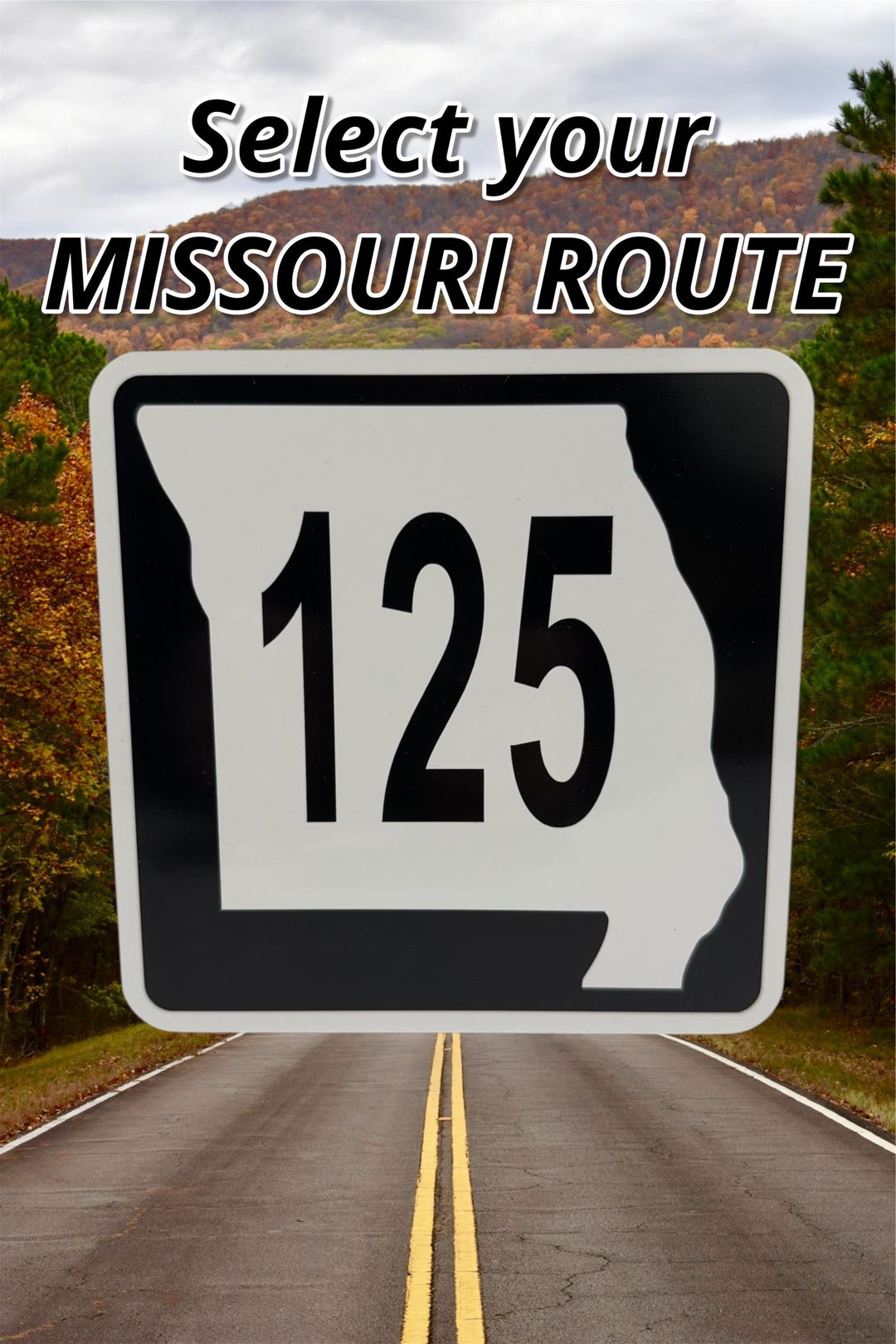 Custom Missouri State Route Sign: Personalized Metal Road Sign - Etsy