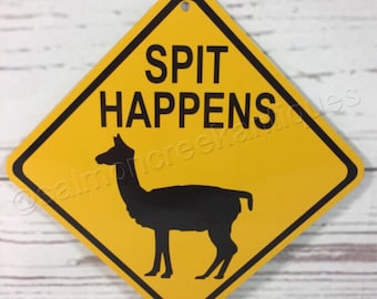 Spit Happens Funny Llama Mini Metal Yellow Farm Caution Crossing Sign 6"x 6" or 12"x12" NEW (2 sizes available)