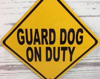 Guard Dog On Duty Mini Metal Yellow Fence Gate Caution Sign 6"x 6" or 12"x12" NEW (2 sizes available)