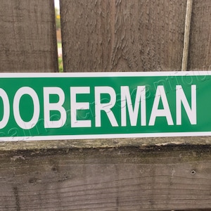DOBERMAN DRIVE Street METAL Dog House Sign 3"x12" New & Handmade!