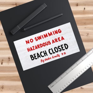 Jaws 'Beach closed' bumper sticker/  Jaws fans/ Jaws gifts/ Movie gifts