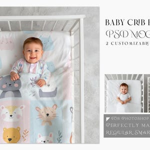 May include: A baby in a white crib with a colorful animal-themed blanket and sheet set. The blanket features a bear, fox, and other animal designs. The text on the right says "BABY CRIB BEDDING PSD MOCKUPS".