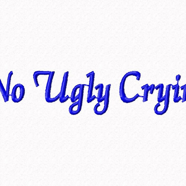 No Ugly Crying Wedding Embroidery Design 4x4, handkerchief Embroidery Design, Small Embroidery Machine Design for Bridal Party