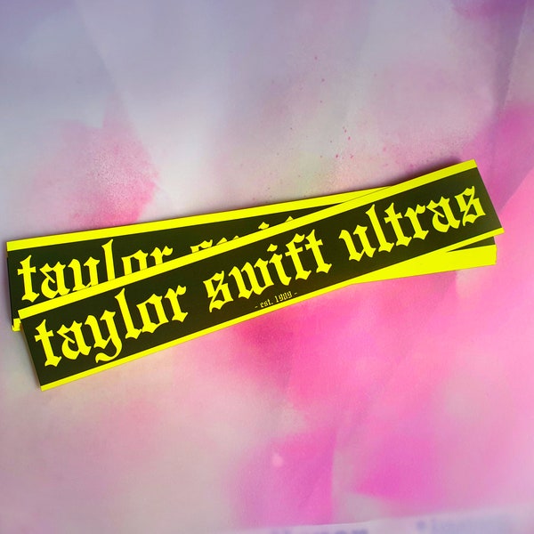Taylor Swift Ultras (3-er Pack) - neon gelbe Sticker