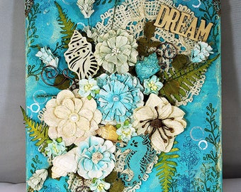 8 x 10 Handmade Mixed Media Canvas - Handmade Flower Canvas - Dream Canvas - Dream Mixed Media Canvas - Blue Mixed Media Canvas - 11-002