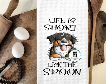 Funny Dog Tea Towel: 'Life is Short, Lick the Spoon' Kitchen Decor