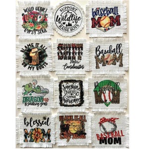 May include: A collection of burlap coasters with various designs and text. The coasters feature phrases like "Wild Heart Gypsy Soul," "Support Wildlife Raise Boys," and "Baseball Mom." Other designs include a sunflower, a dragon, and a baseball.