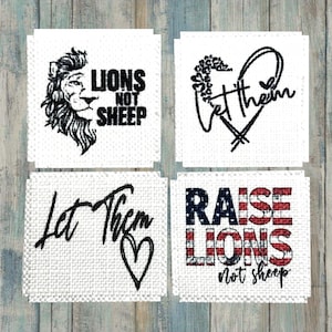 May include: Four white square patches with black text and images. The top left patch has a black and white lion with the text "Lions Not Sheep". The top right patch has a black heart with the text "Let Them" inside. The bottom left patch has the text "Let Them" with a black heart. The bottom right patch has the text "Raise Lions Not Sheep" in red, white, and blue.