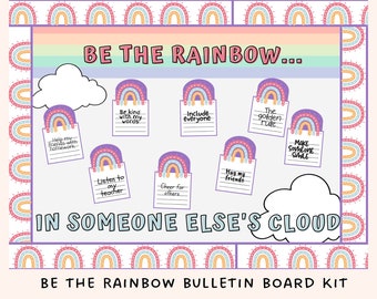 Be the Rainbow Bulletin Board Classroom Kit / Kindness Bulletin Board Kit *ARCHIVO DIGITAL*