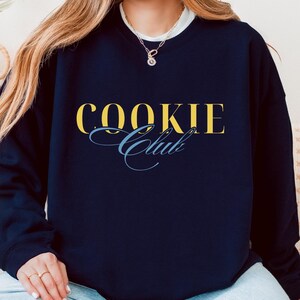 Cookie Club Crewneck Sweatshirt – Cozy Baker Pullover