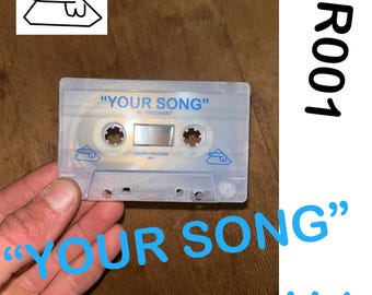 SRC001 - "YOUR SONG : VOLUME 1" by Pregnant