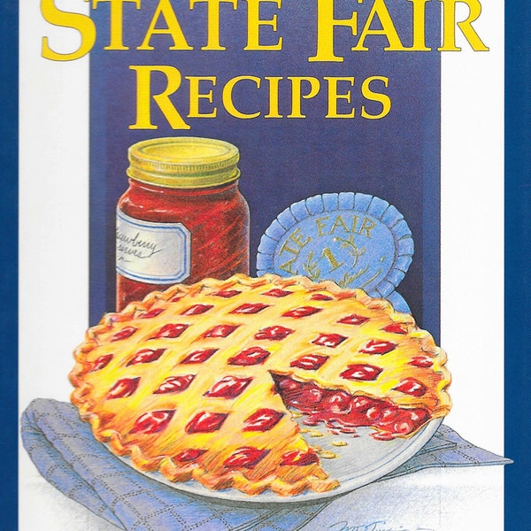State Fair Recipes | Like New Collectible Cookbook | Prize-Winning Recipes