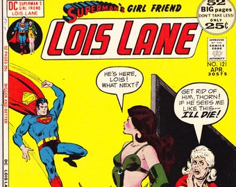 Lois Lane 121 comic, Superman, Rose and the Thorn book. 1972 DC Comics VF+ (8.5)