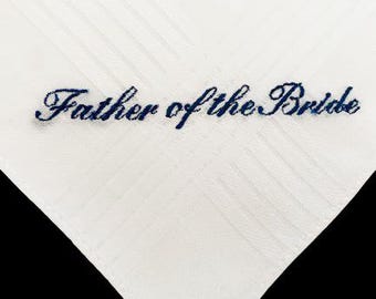 Father Of The Bride Gift, Personalized Handkerchief Wedding, Wedding Day Gift For Dad,  Custom Embroidered Handkerchief MH92