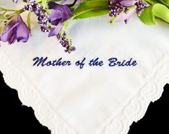 Embroidered Handkerchief, Mother of the Bride Handkerchief, Embroidered Handkerchief for Mother of the Bride,Vintage Lace Handkerchief WED75