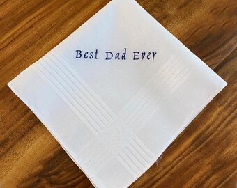 Fathers Day Handkerchief, Best Dad Ever Handkerchief, Fathers Day Gift,Dad Birthday Gift,Handkerchief,Embroidered Handkerchief for Dad, MH72