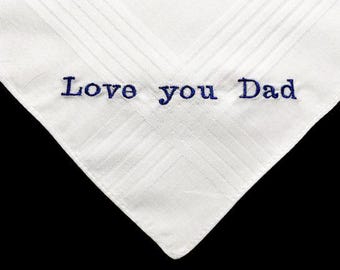 Fathers Day Handkerchief, Love you Dad Handkerchief, Fathers Day Gift,Dad Birthday Gift, Handkerchief,Embroidered Handkerchief for Dad, MH73