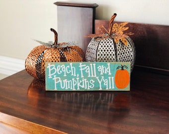 Beach,  Fall and Pumpkins Y'all