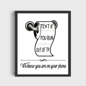 Puede incluir: Ilustración en blanco y negro de un rollo de papel higiénico con el texto "Text if you run out of TP. We know you are on your phone."