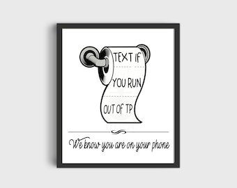 Puede incluir: Ilustración en blanco y negro de un rollo de papel higiénico con el texto "Text if you run out of TP. We know you are on your phone."