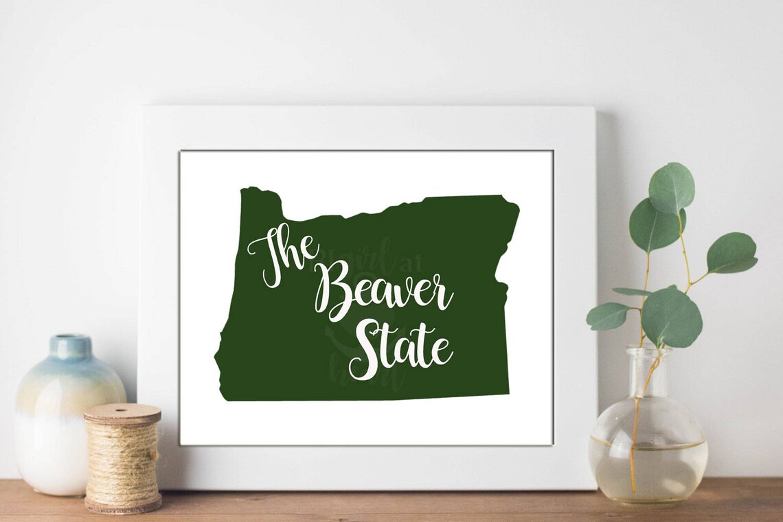 Oregon State Nickname the Beaver State INSTANT DIGITAL Etsy