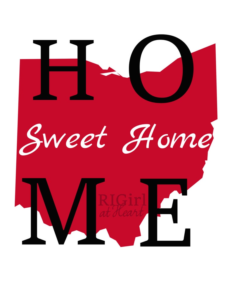 INSTANT DOWNLOAD 8x10 Home Sweet Home OHIO image 2