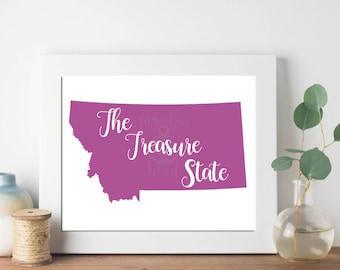 Montana state nickname - The Treasure State - INSTANT DIGITAL DOWNLOAD Wall art, 4 colors, state history