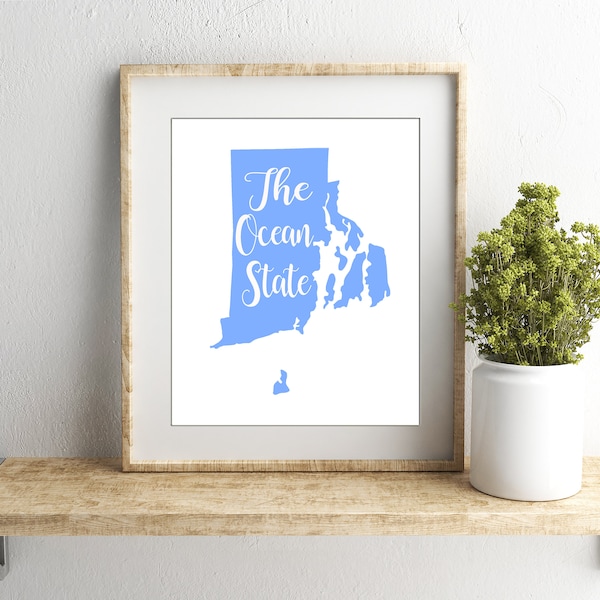 Rhode Island state nickname- The Ocean State- INSTANT DIGITAL DOWNLOAD wall art, 4 colors