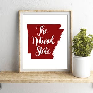Arkansas state nickname - The Natural State - INSTANT DIGITAL DOWNLOAD Wall art, 4 colors