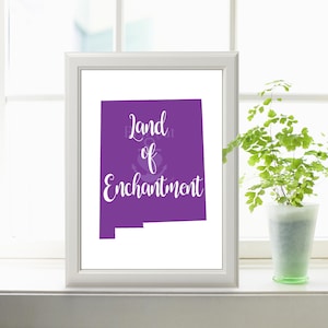 New Mexico state nickname - Land of Enchantment - INSTANT DIGITAL DOWNLOAD Wall art, 4 colors, state history