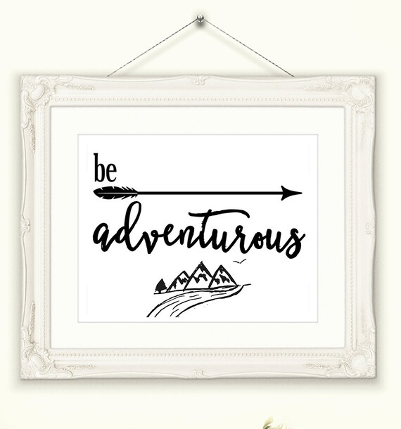 Items similar to Adventure Wall Art Be Adventurous INSTANT DOWNLOAD
