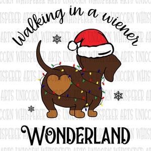 Walking in Wiener Wonderland Christmas Lights Funny Dachshund Sublimation SVG Cut File Silhouette Cricut Print File Instant Digital Download